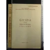 GUIDA DELLE BIBLIOTECHE ITALIANE
