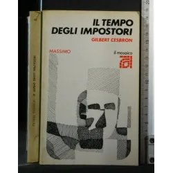 IL TEMPO DEGLI IMPOSTORI