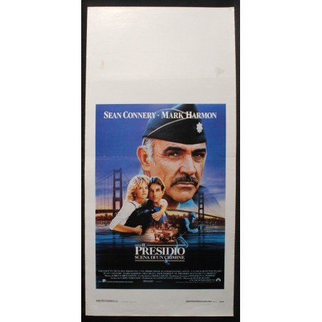 IL PRESIDIO - Hyams - Harmon, Connery - LOCANDINA ORIGINALE 1988