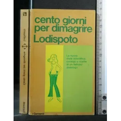 CENTO GIORNI PER DIMAGRIRE