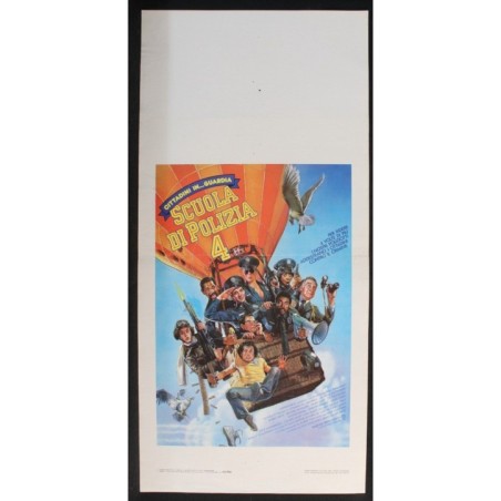 SCUOLA DI POLIZIA 4 - Drake - Guttenberg, Bailey - LOCANDINA ORIGINALE 1987