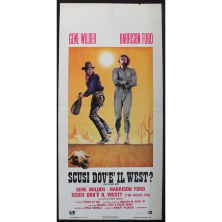 SCUSI DOV'E' IL WEST? - Aldrich - Ford, Wilder - LOCANDINA ORIGINALE 1979