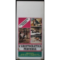 L'ARISTOCRATICA PERVERSA - Leone - Curia, Picozzi - LOCANDINA ORIGINALE 1982