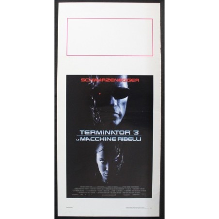 TERMINATOR 3 - Mostow - Stahl, Schwarzenegger - LOCANDINA ORIGINALE 2003