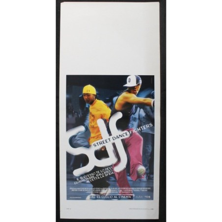 SDF STREET DANCE FIGHTERS - Stokes - Grandberry,Houston-LOCANDINA ORIGINALE 2004