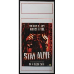 STAY ALIVE - Brent Bell - Armstrong, Foster - LOCANDINA ORIGINALE 2006