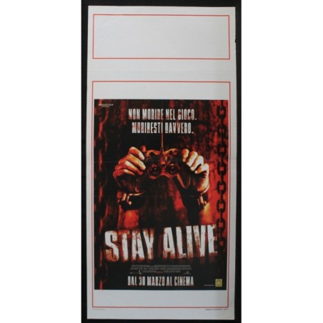 STAY ALIVE - Brent Bell - Armstrong, Foster - LOCANDINA ORIGINALE 2006