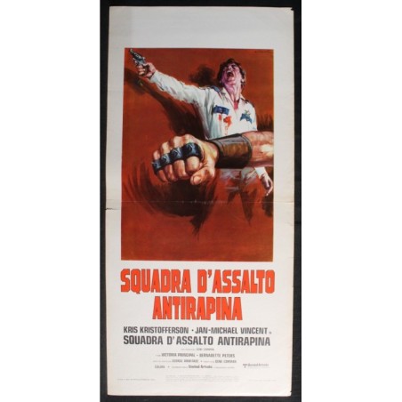 SQUADRA D'ASSEDIO ANTIRAPINA - Armitage - Carbone, Peters - LOCANDINA ORIG 1979
