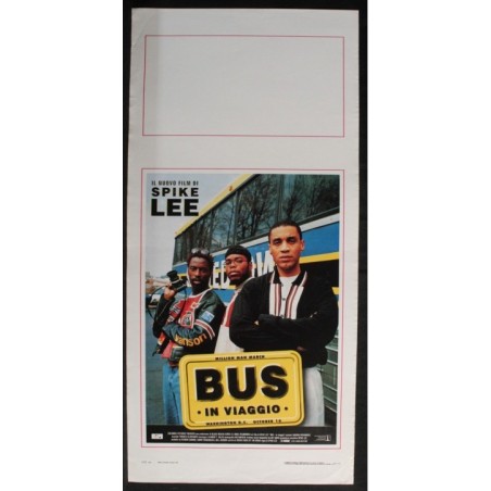 BUS IN VIAGGIO - Lee - Bonds, Belzer - LOCANDINA ORIGINALE 1996