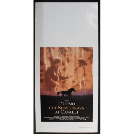 L'UOMO CHE SUSSURAVA AI CAVALLI - Redford - Thomas, Redford -LOCANDINA ORIG 1998