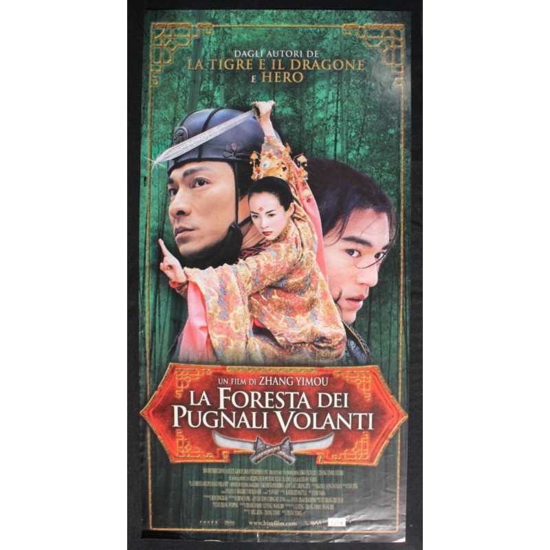 LA FORESTA DEI PUGNALI VOLANTI - Yimou - Lau, Kaneshiro-LOCANDINA ORIGINALE 2004