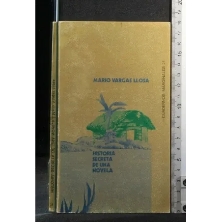 HISTORIA SECRETA DE UNA NOVELA