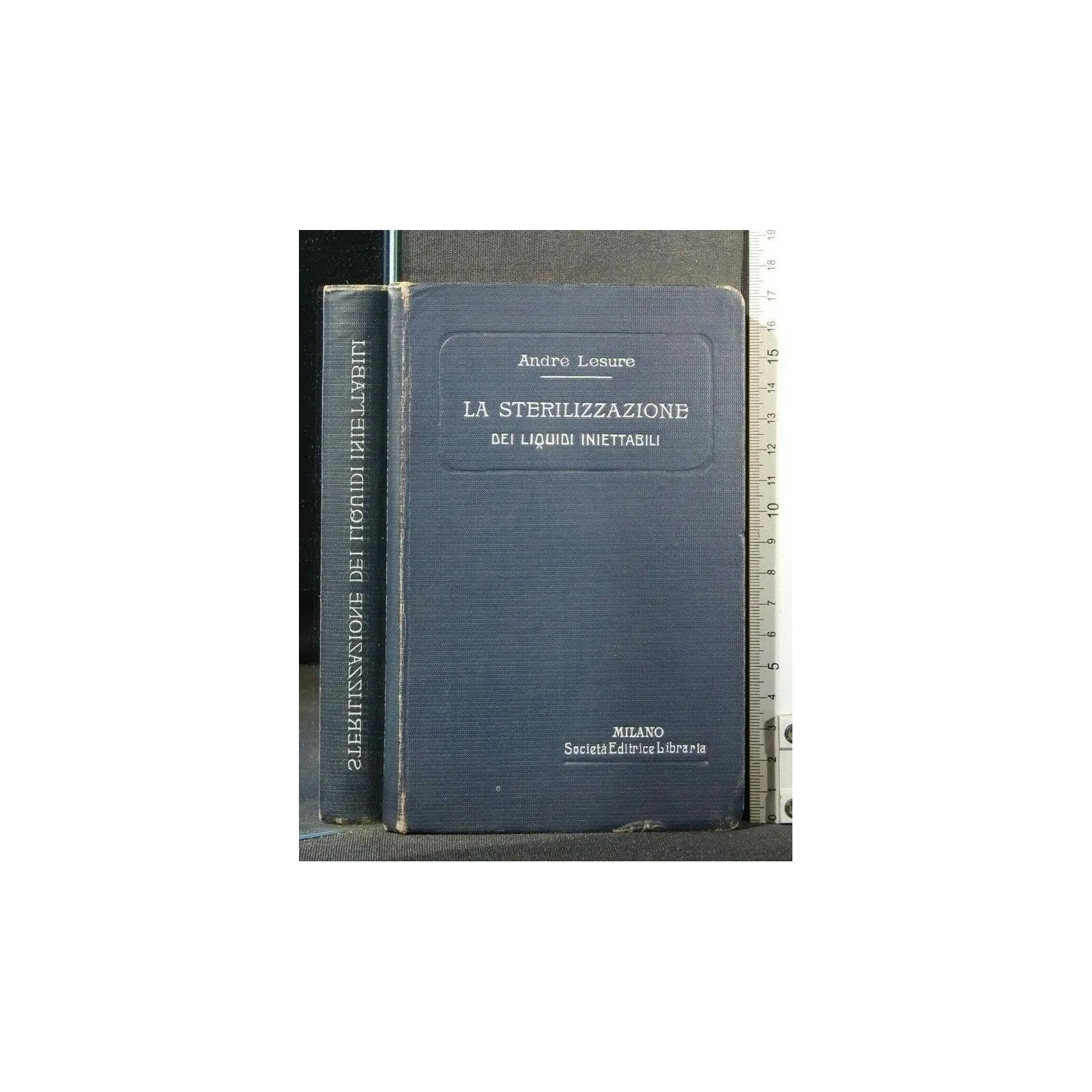 LA STERILIZZAZZIONE DEI LIQUIDI INIETTABILI. LESURE. SOCIETÀ