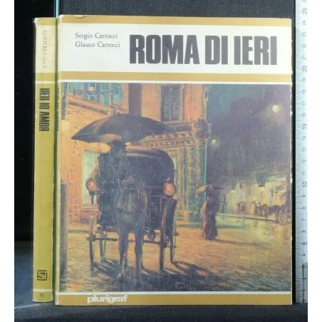 ROMA DI IERI