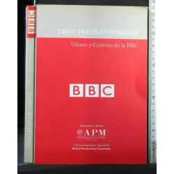 DIRECTRICES EDITORIALES VALORES Y CRITERIOS DE LA BBC