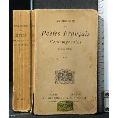 ANTHOLOGIE DES POETES FRANCAIS CONTEMPORAINS (1866-1906) VOL 3