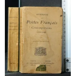 ANTHOLOGIE DES POETES FRANCAIS CONTEMPORAINS (1866-1909) VOL 2