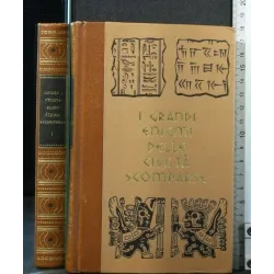 I GRANDI ENIGMI DELLE CIVILTA' SCOMPARSE VOL 1