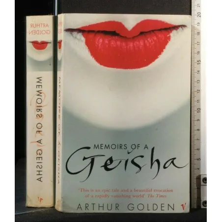 MEMOIRS OF A GEISHA. ARTHUR GOLDEN.