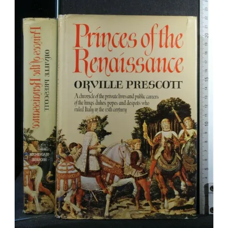 PRINCES OF THE RENAISSANCE
