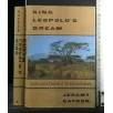 KING LEOPOLD'S DREAM