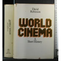 WORLD CINEMA A SHORT HISTORY