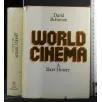 WORLD CINEMA A SHORT HISTORY