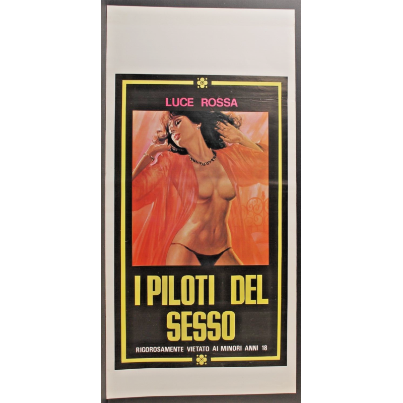 I PILOTI DEL SESSO - Nauroy - Libert, Vocoret - LOCANDINA ORIGINALE 1974