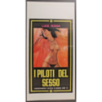 I PILOTI DEL SESSO - Nauroy - Libert, Vocoret - LOCANDINA ORIGINALE 1974
