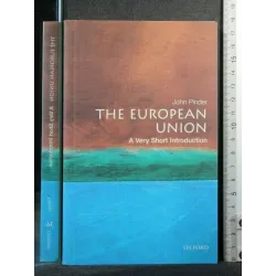 THE EUROPEAN UNION A VERY SHORT INTRODUCTION
