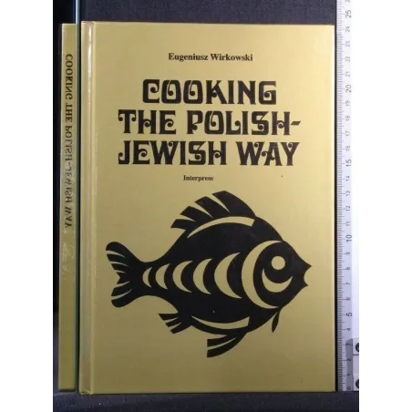 COOKING THE POLISH-JEWISH WAY