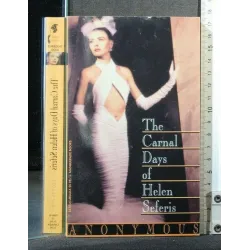 THE CARNAL DAYS OF HELEN SEFERIS