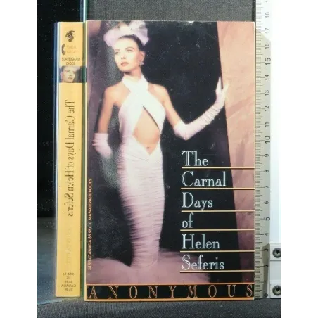 THE CARNAL DAYS OF HELEN SEFERIS