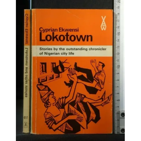 LOKOTOWN AND OTHER STORIES