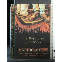 THE RESTRAINT OF BEASTS