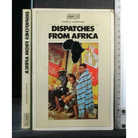 DISPATCHES FROM AFRICA