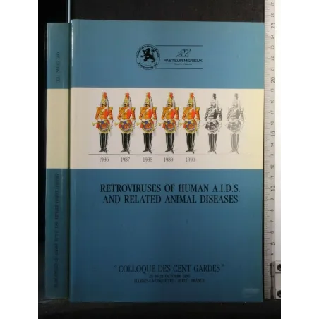 RETROVIRUSES OF HUMAN AIDS AND RELATED ANIMAL DISEASES COLLOQUE