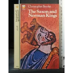 THE SAXON AND NORMAN KINGS