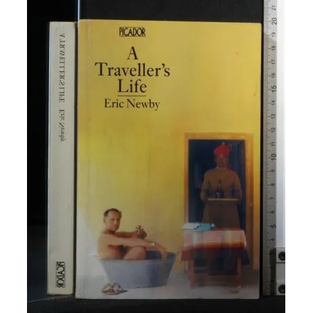 A TRAVELLER'S LIFE