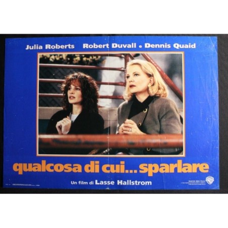 QUALCOSA DI CUI SPARLARE - Hallström - Duvall, Robert - FOTOBUSTA ORIGINALE 1995
