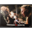TRISTANO & ISOTTA - Reynolds -Franco, Myles - FOTOBUSTA ORIGINALE 2005