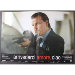 ARRIVEDERCI AMORE CIAO - Soavi - Placido, Boni - FOTOBUSTA ORIGINALE 2006