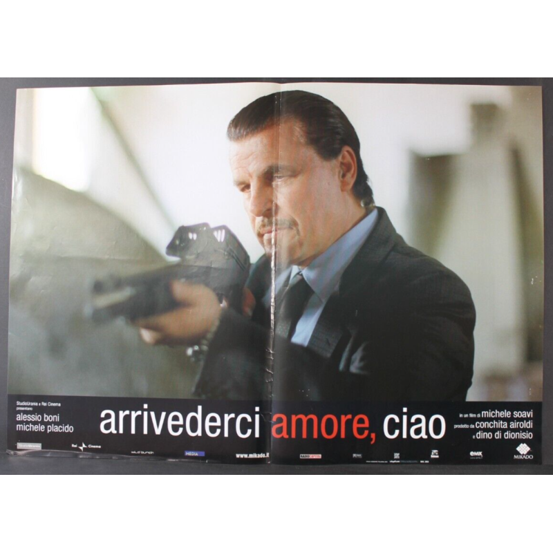 ARRIVEDERCI AMORE CIAO - Soavi - Placido, Boni - FOTOBUSTA ORIGINALE 2006
