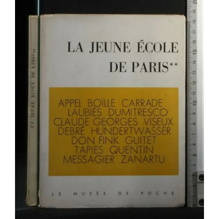 LA JEUNE ECOLE DE PARIS
