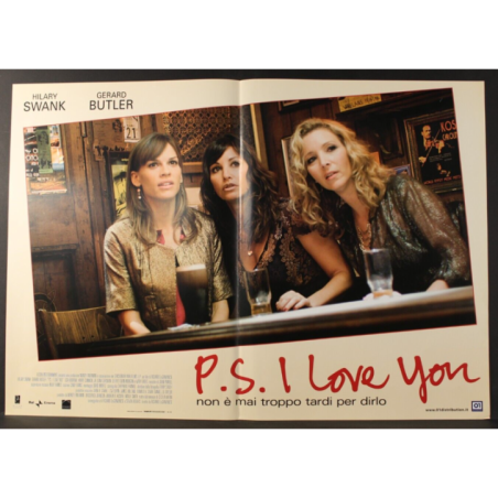 P.S. I LOVE YOU - LaGravenese - Swank, Butler - FOTOBUSTA ORIGINALE 2007