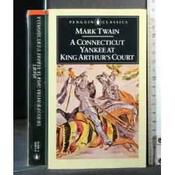 A CONNECTICUT YANKEE AT KING ARTHUR'S COURT