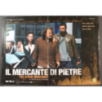 IL MERCANTE DI PIETRE - Martinelli - Keitel, March -FOTOBUSTA ORIGINALE 2006