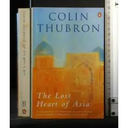 THE LOST HEART OF ASIA