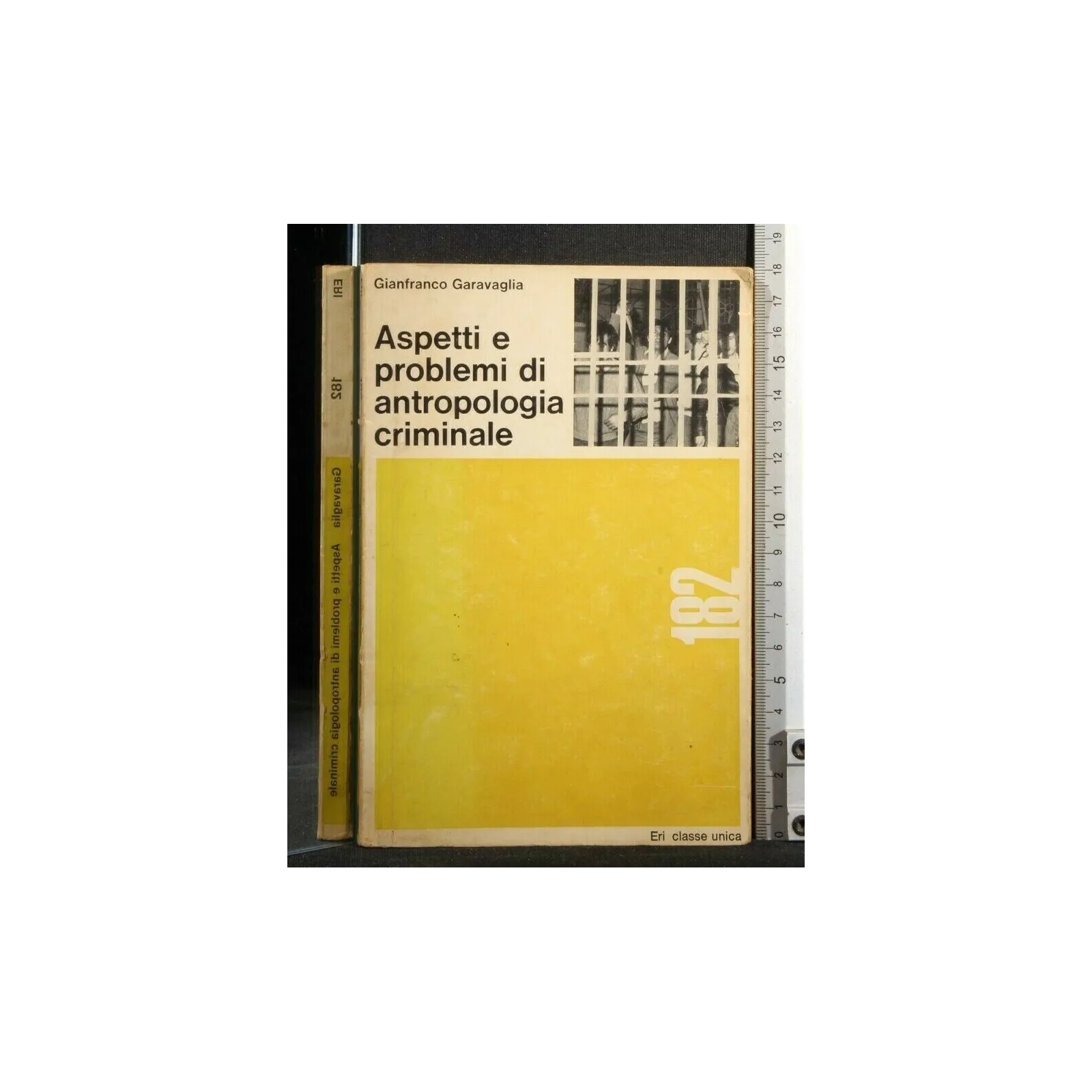 ASPETTI E PROBLEMI DI ANTROPOLOGIA CRIMINALE