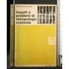 ASPETTI E PROBLEMI DI ANTROPOLOGIA CRIMINALE